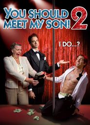  You Should Meet My Son 2! Poster