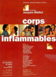  Corps inflammables Poster