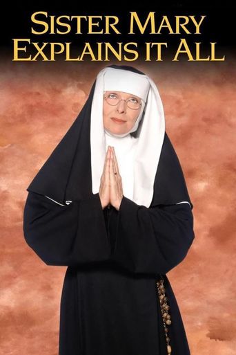  Sister Mary Explains It All Poster