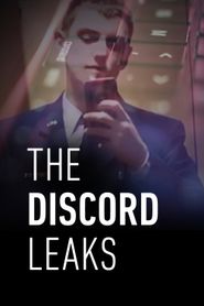 The Discord Leaks: Where to Watch and Stream Online | Reelgood