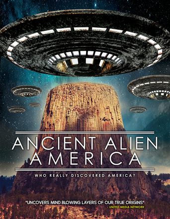  Ancient Alien America Poster