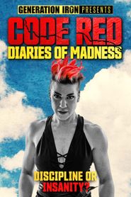  Code Red: Diaries of Madness Poster