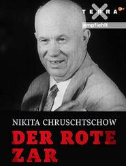  Nikita Khrushchev - The Red Tsar Poster