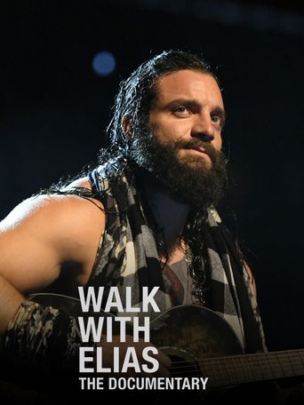  Walk with Elias: The Documentary Poster