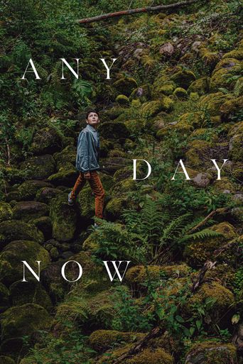  Any Day Now Poster