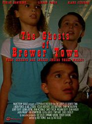 The Ghosts of Brewer Town Poster
