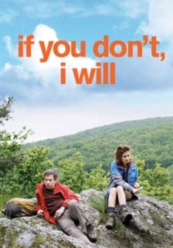  If You Don't, I Will Poster