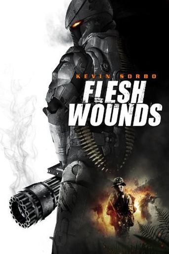  Flesh Wounds Poster