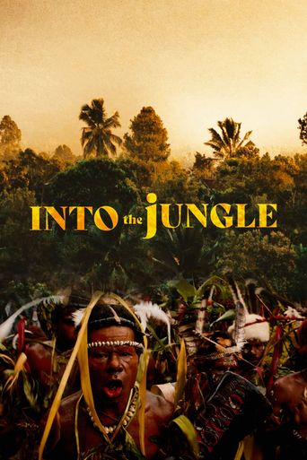  Into the Jungle Poster