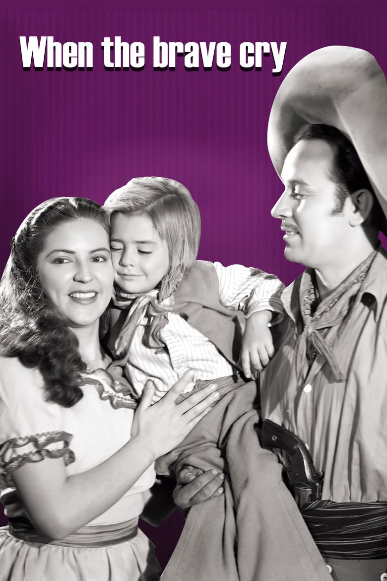 When the Brave Cry