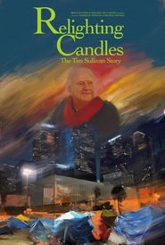  Relighting Candles: The Tim Sullivan Story Poster
