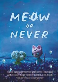  Meow or Never Poster