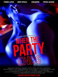  When the Party Ends Poster