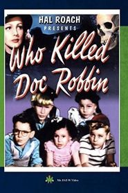  Who Killed 'Doc' Robbin? Poster