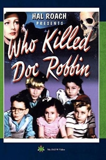  Who Killed Doc Robbin? Poster