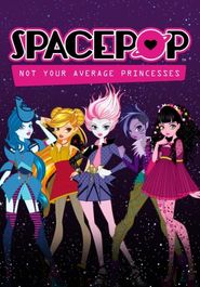  SpacePOP: Not Your Average Princesses Poster