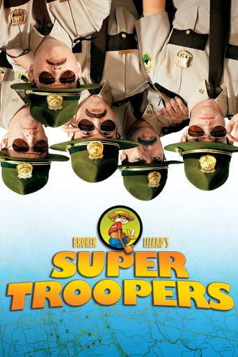  Super Troopers Poster