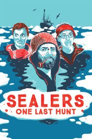  Sealers - One Last Hunt Poster