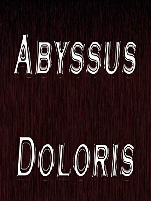 Abyssus Doloris Poster