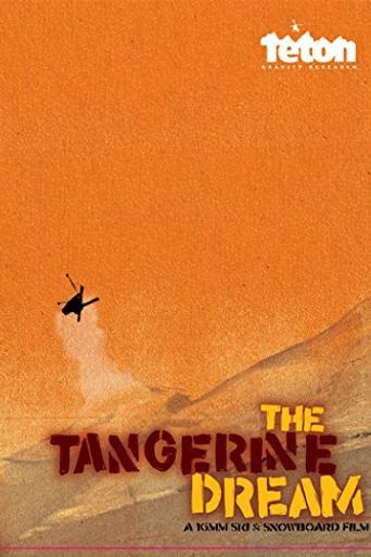  The Tangerine Dream Poster