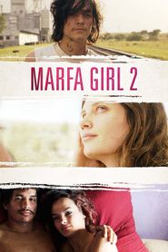  Marfa Girl 2 Poster