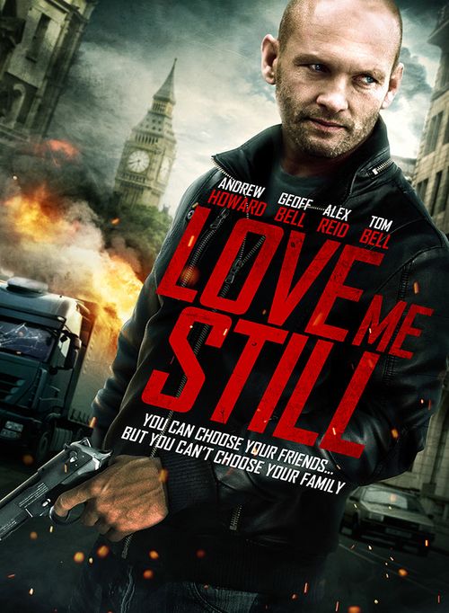 Love Me Still Poster