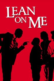  Lean on Me Poster