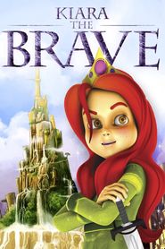  Kiara the Brave Poster