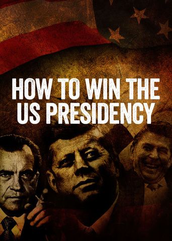  How to Win the US Presidency Poster