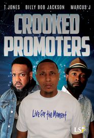  Crooked Promoters (The Movie) Poster