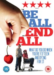  The Be All and End All Poster