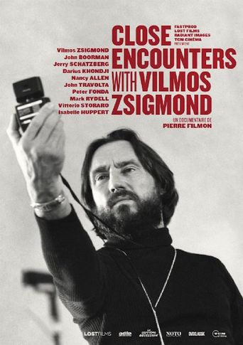  Close Encounters with Vilmos Zsigmond Poster