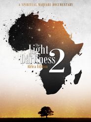  The Light & The Darkness 2: Africa Edition Poster