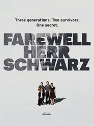  Farewell, Herr Schwarz Poster
