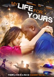  My Life for Yours Poster