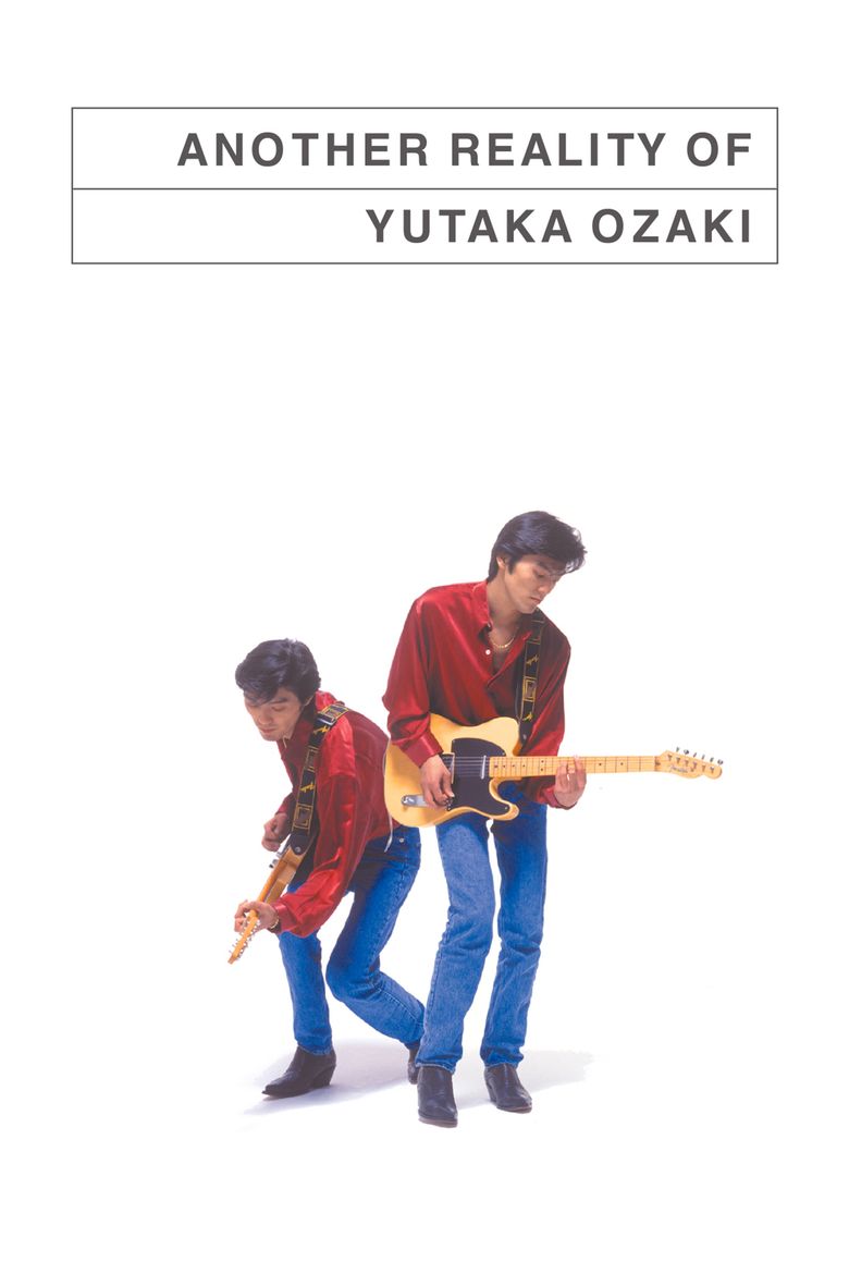 Yutaka Ozaki: Another Reality of Yutaka Ozaki