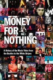  Money for Nothing Poster