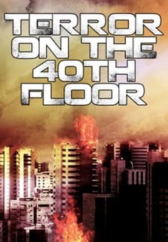  Terror on the 40th Floor Poster