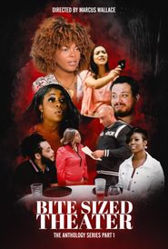  Bite Sized Theater Poster