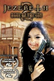  Jezebeth 2 Hour of the Gun Poster
