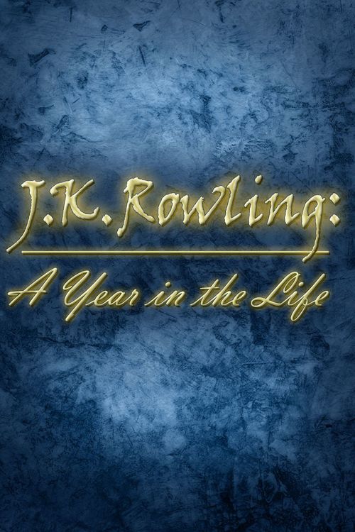 J.K. Rowling: A Year in the Life Poster