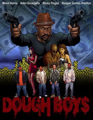  Dough Boys Poster