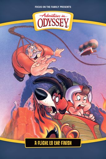  Adventures in Odyssey: A Flight to the Finish Poster