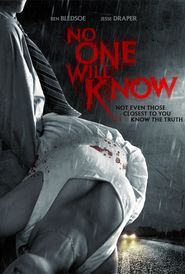  No One Will Know Poster