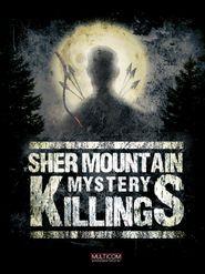  Sher Mountain Killings Mystery Poster