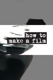  How to Make a Film Poster