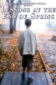  Lessons at the End of Spring Poster