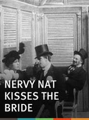  Nervy Nat Kisses the Bride Poster
