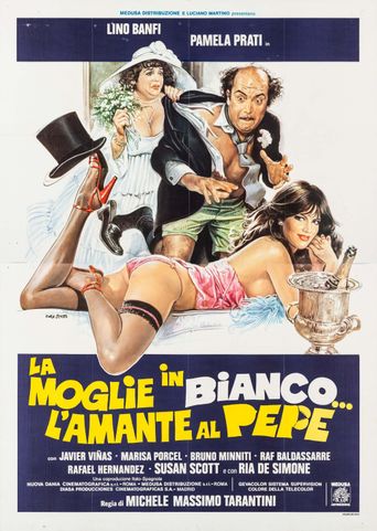 La moglie in bianco... l'amante al pepe Poster
