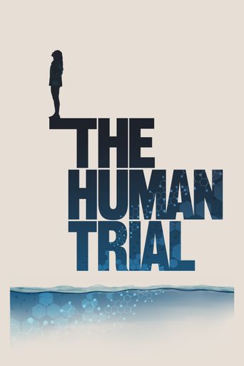  The Human Trial Poster